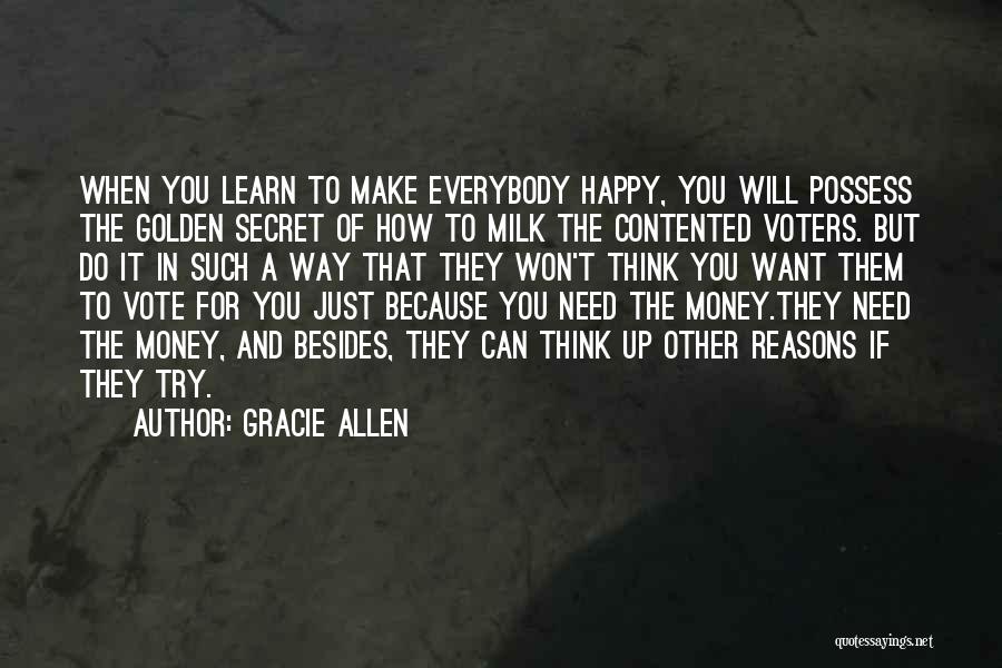 The Secret Money Quotes By Gracie Allen