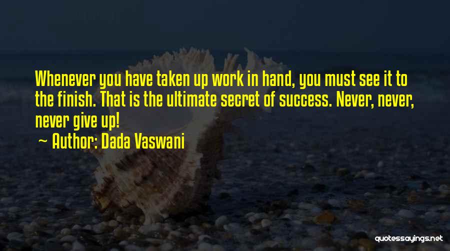 The Secret Of Success Quotes By Dada Vaswani