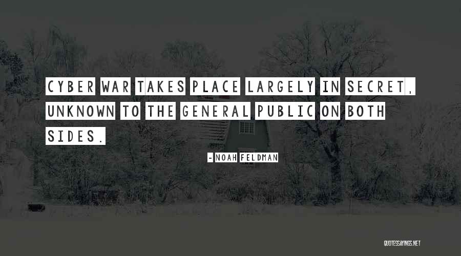 The Secret Place Quotes By Noah Feldman The Secret Place Quotes By Noah Feldman