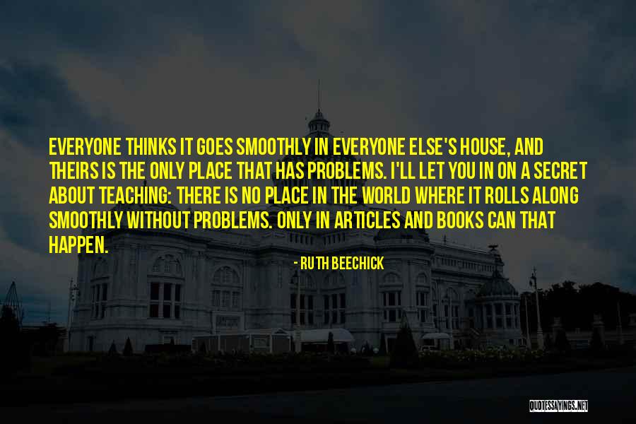 The Secret Place Quotes By Ruth Beechick The Secret Place Quotes By Ruth Beechick
