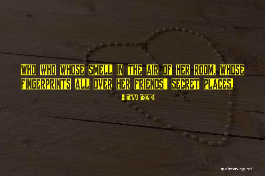 The Secret Place Quotes By Tana French The Secret Place Quotes By Tana French