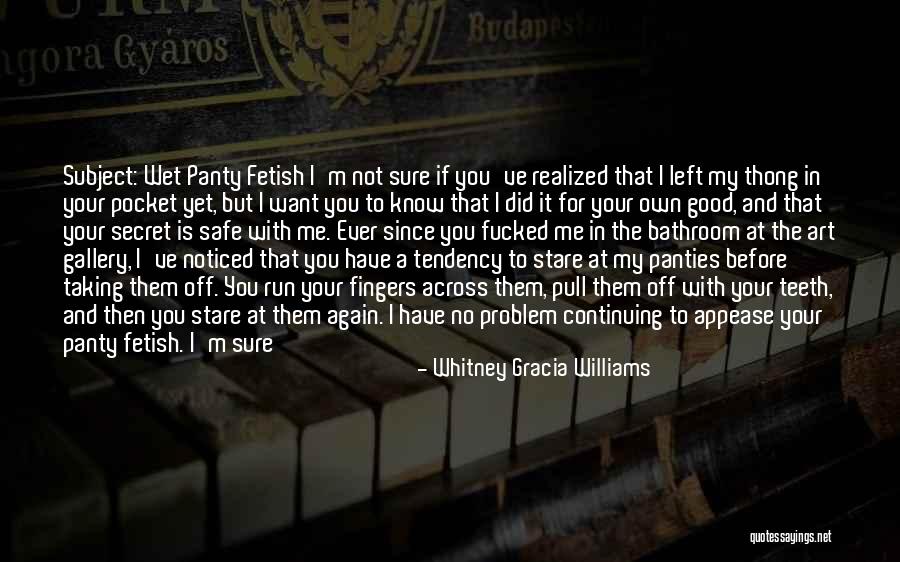 The Secret Place Quotes By Whitney Gracia Williams The Secret Place Quotes By Whitney Gracia Williams