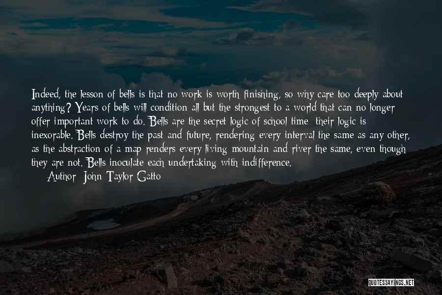 The Secret River Important Quotes By John Taylor Gatto