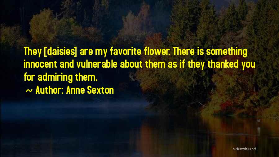 The Secret River Massacre Quotes By Anne Sexton