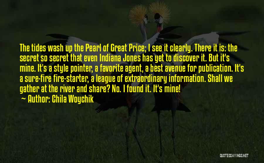 The Secret River Quotes By Chila Woychik