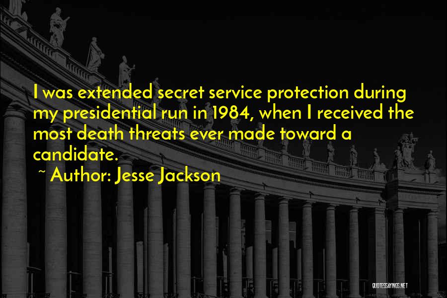 The Secret Service Quotes By Jesse Jackson