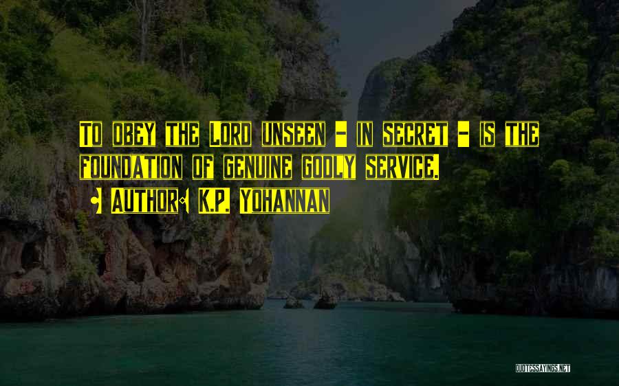 The Secret Service Quotes By K.P. Yohannan