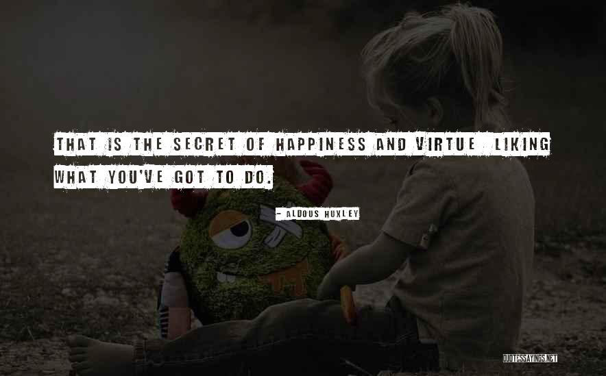 The Secret World Quotes By Aldous Huxley The Secret World Quotes By Aldous Huxley