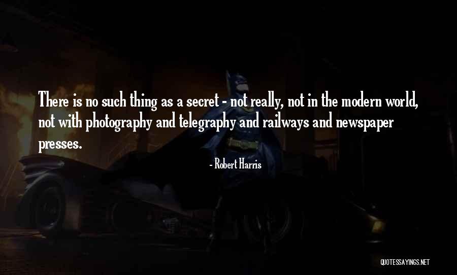 The Secret World Quotes By Robert Harris The Secret World Quotes By Robert Harris
