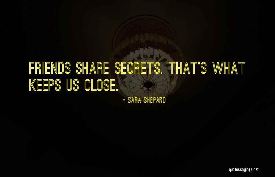 The Secrets She Keeps Quotes By Sara Shepard The Secrets She Keeps Quotes By Sara Shepard