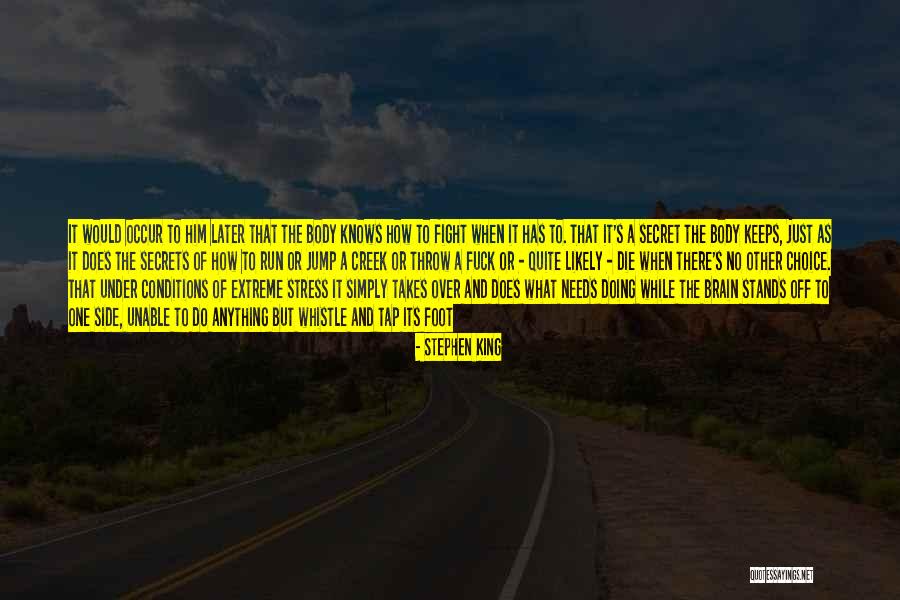 The Secrets She Keeps Quotes By Stephen King The Secrets She Keeps Quotes By Stephen King