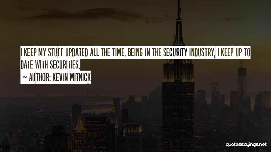 The Securities Industry Quotes By Kevin Mitnick