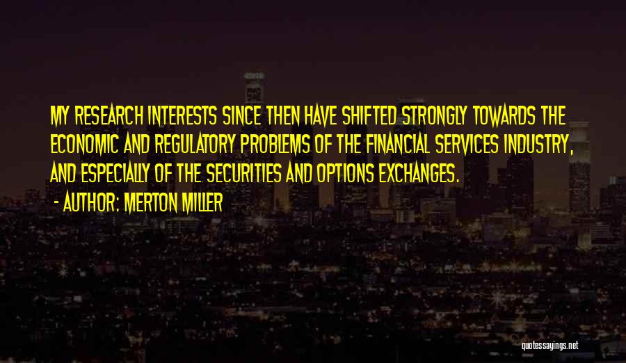 The Securities Industry Quotes By Merton Miller