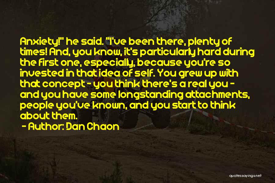 The Self Concept Quotes By Dan Chaon