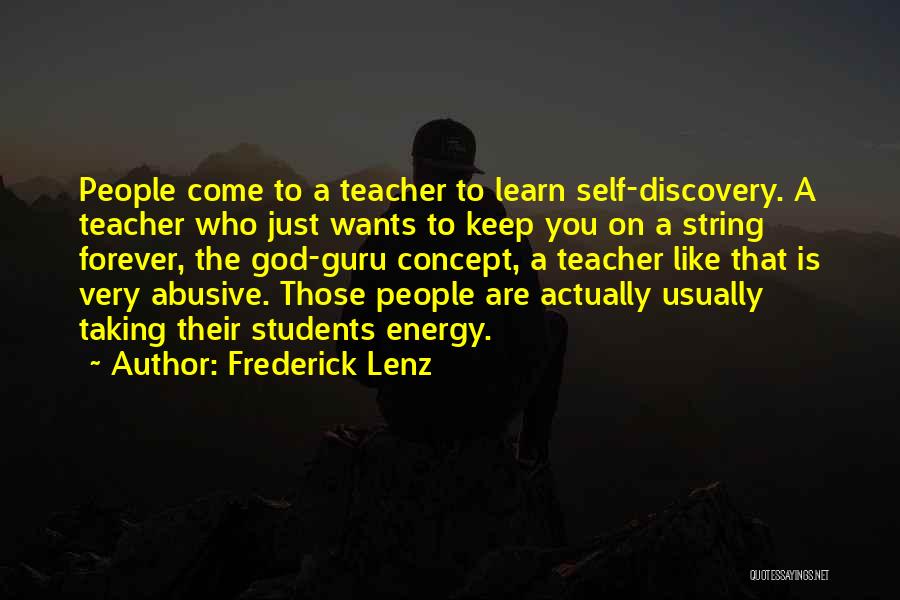 The Self Concept Quotes By Frederick Lenz