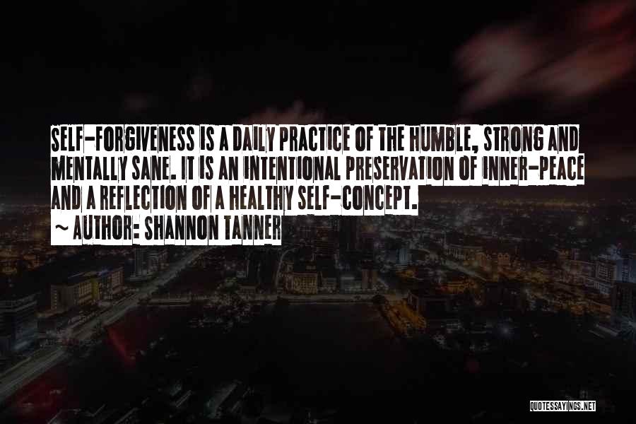 The Self Concept Quotes By Shannon Tanner