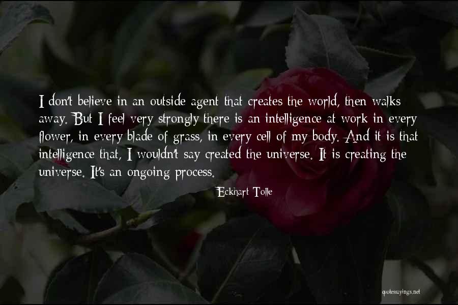 The Self Creating Universe Quotes By Eckhart Tolle The Self Creating Universe Quotes By Eckhart Tolle