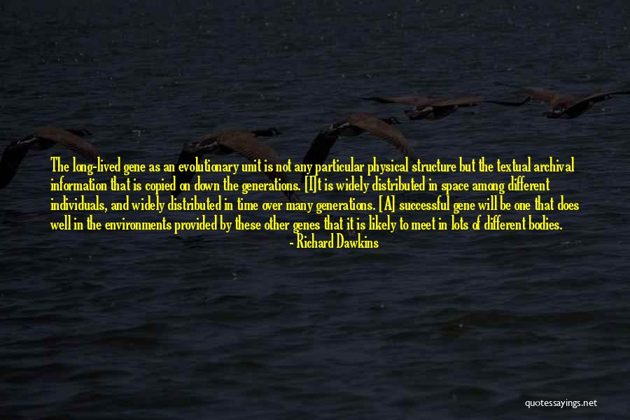 The Selfish Gene Best Quotes By Richard Dawkins The Selfish Gene Best Quotes By Richard Dawkins
