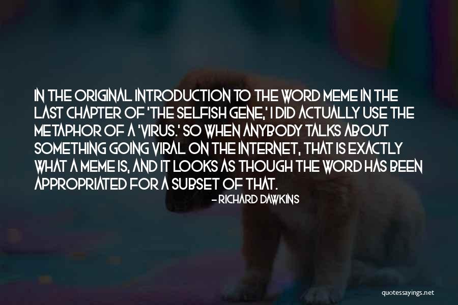 The Selfish Gene Best Quotes By Richard Dawkins The Selfish Gene Best Quotes By Richard Dawkins