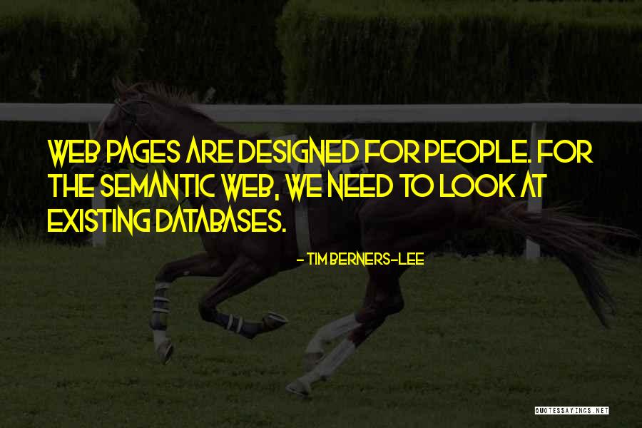 The Semantic Web Quotes By Tim Berners-Lee The Semantic Web Quotes By Tim Berners-Lee
