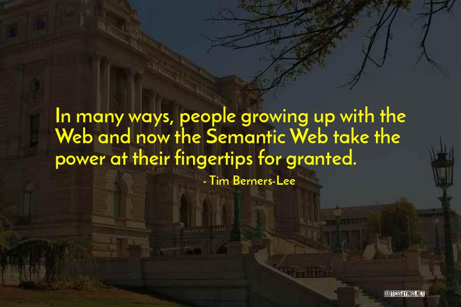The Semantic Web Quotes By Tim Berners-Lee The Semantic Web Quotes By Tim Berners-Lee