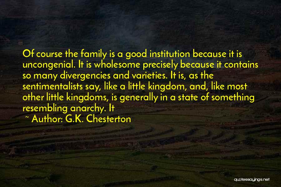 The Sentimentalists Quotes By G.K. Chesterton