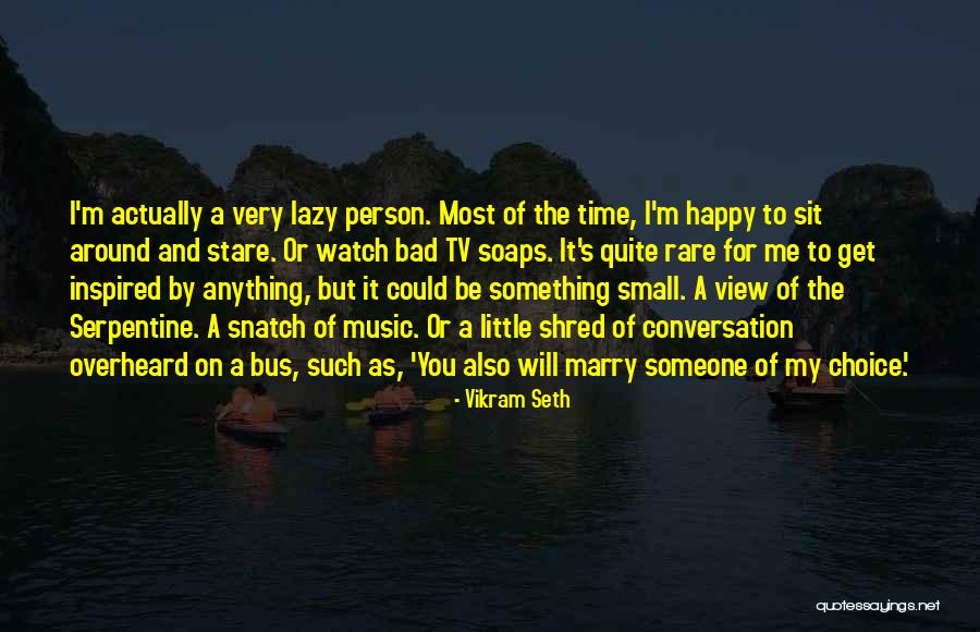 The Serpentine Quotes By Vikram Seth The Serpentine Quotes By Vikram Seth