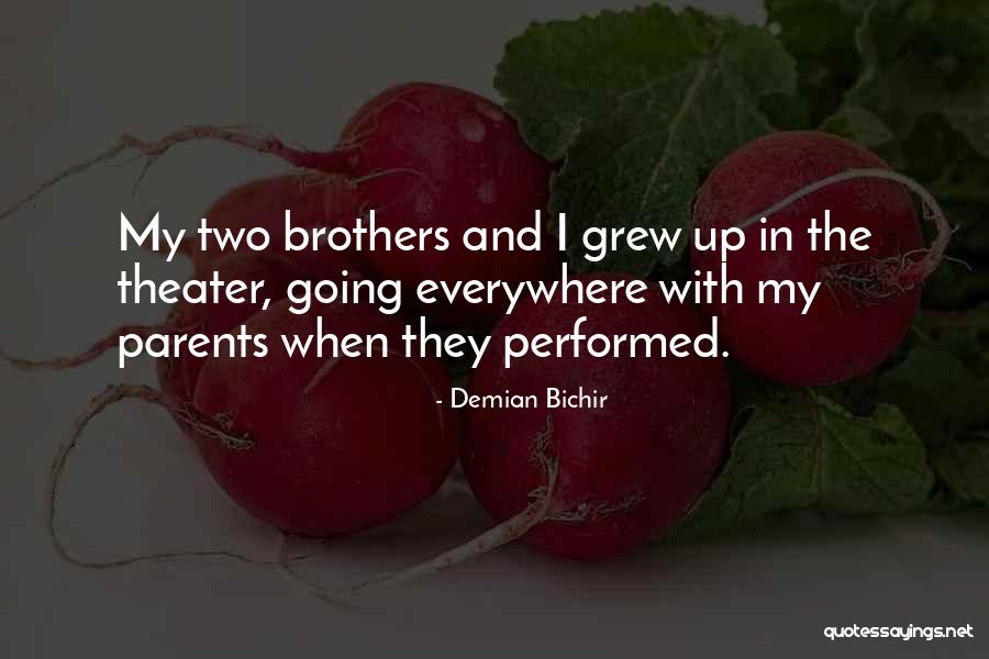 The Setting In Lord Of The Flies Quotes By Demian Bichir The Setting In Lord Of The Flies Quotes By Demian Bichir