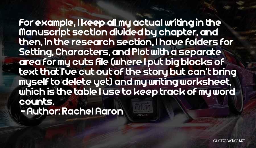 The Setting Of A Story Quotes By Rachel Aaron