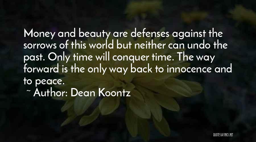 The Seven Dwarves Quotes By Dean Koontz