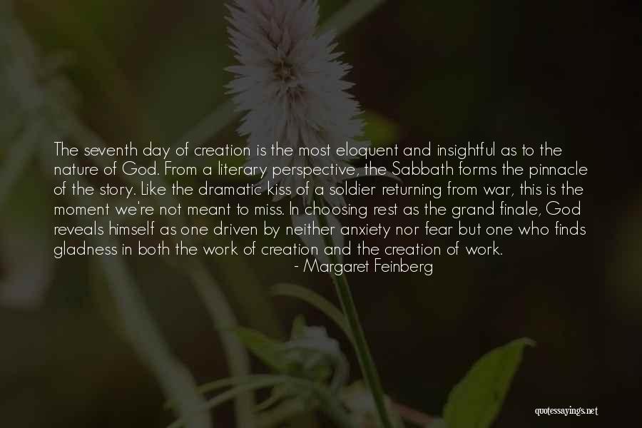 The Seventh Day Sabbath Quotes By Margaret Feinberg The Seventh Day Sabbath Quotes By Margaret Feinberg