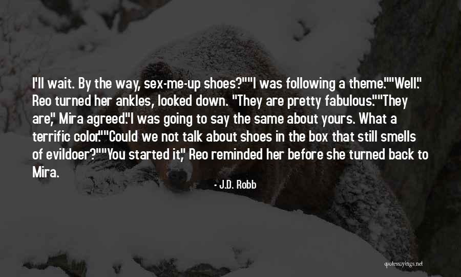 The Sex Talk Quotes By J.D. Robb The Sex Talk Quotes By J.D. Robb