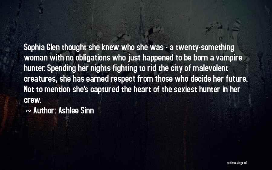 The Sexiest Woman Quotes By Ashlee Sinn