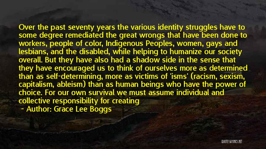 The Shadow Self Quotes By Grace Lee Boggs