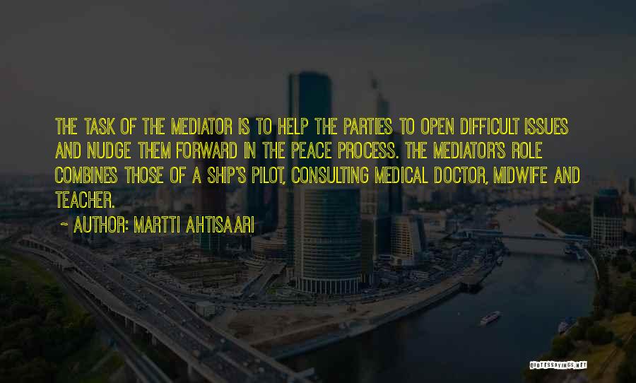 The Ship Quotes By Martti Ahtisaari