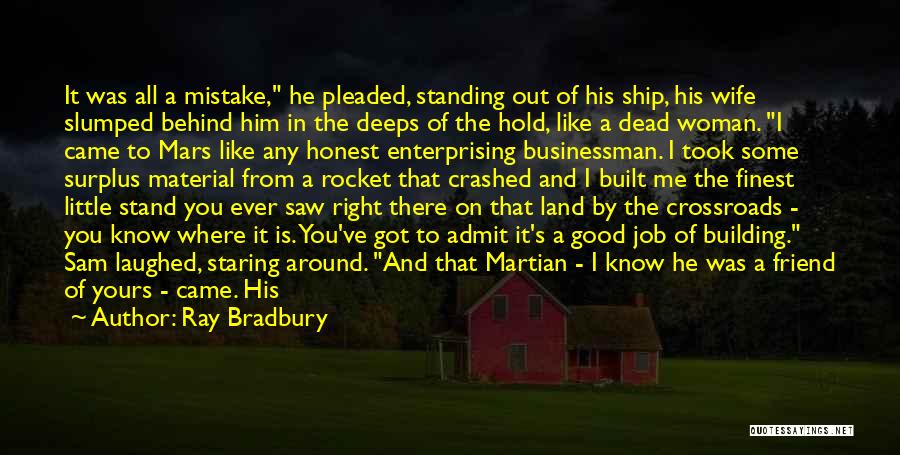 The Ship Quotes By Ray Bradbury