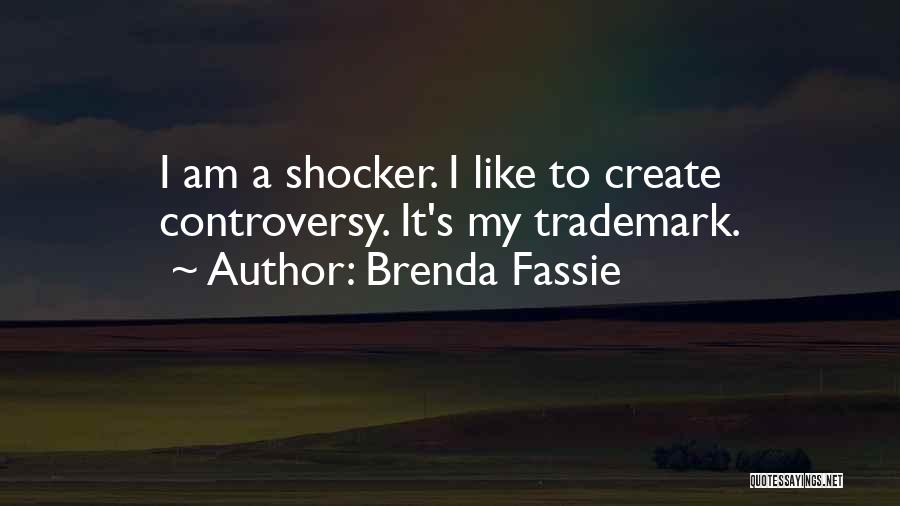 The Shocker Quotes By Brenda Fassie