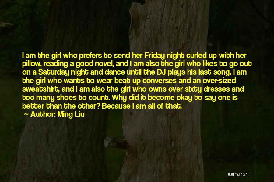 The Shoes I Wear Quotes By Ming Liu