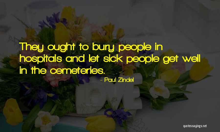 The Sick And Dying Quotes By Paul Zindel