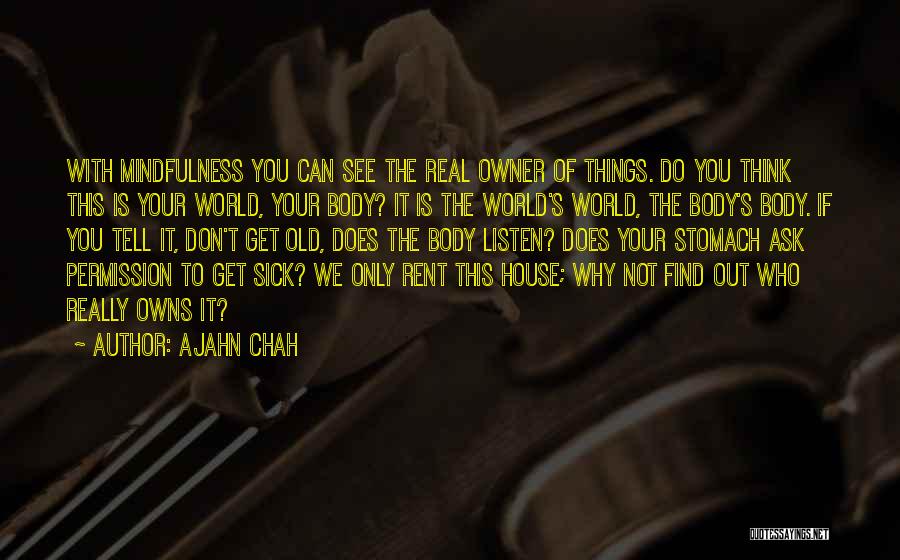 The Sick Quotes By Ajahn Chah