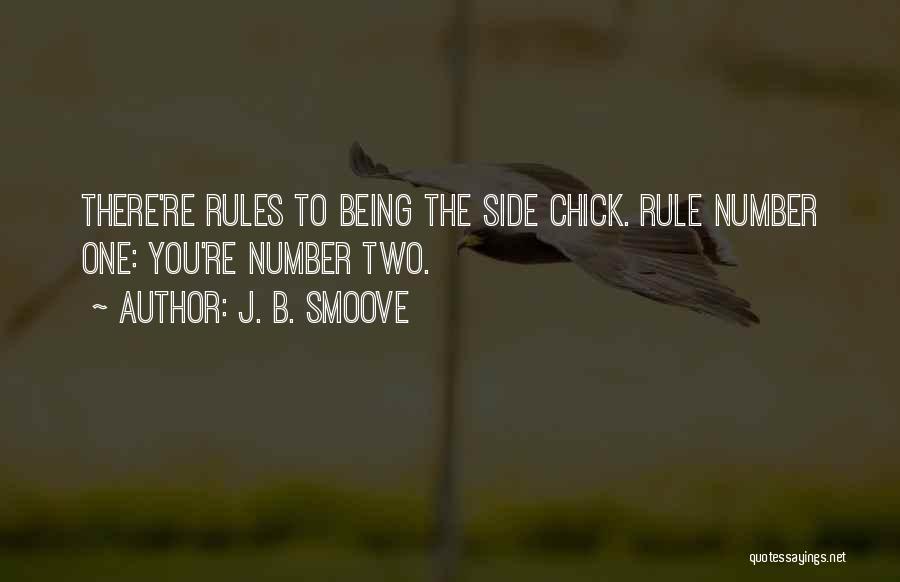 The Side Chick Quotes By J. B. Smoove