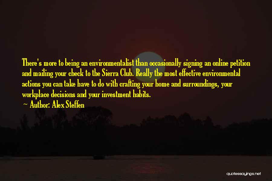 The Sierra Club Quotes By Alex Steffen