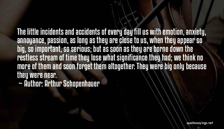 The Significance Of Time Quotes By Arthur Schopenhauer