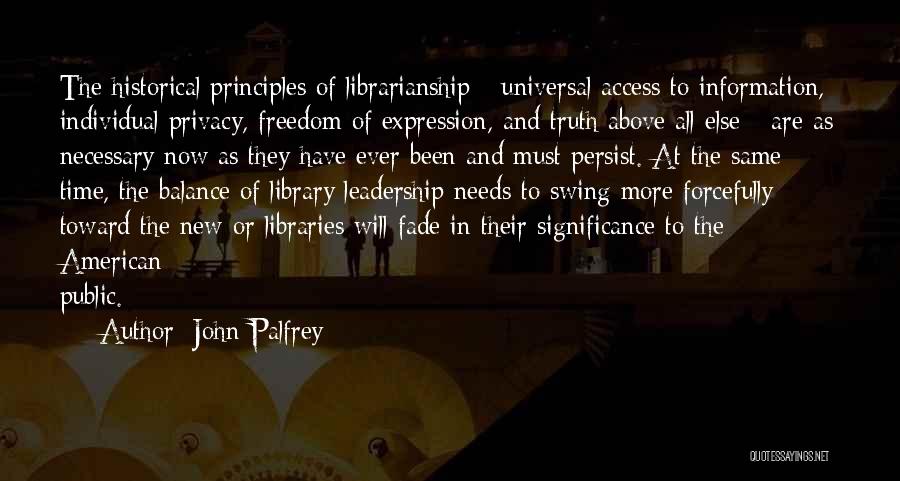 The Significance Of Time Quotes By John Palfrey