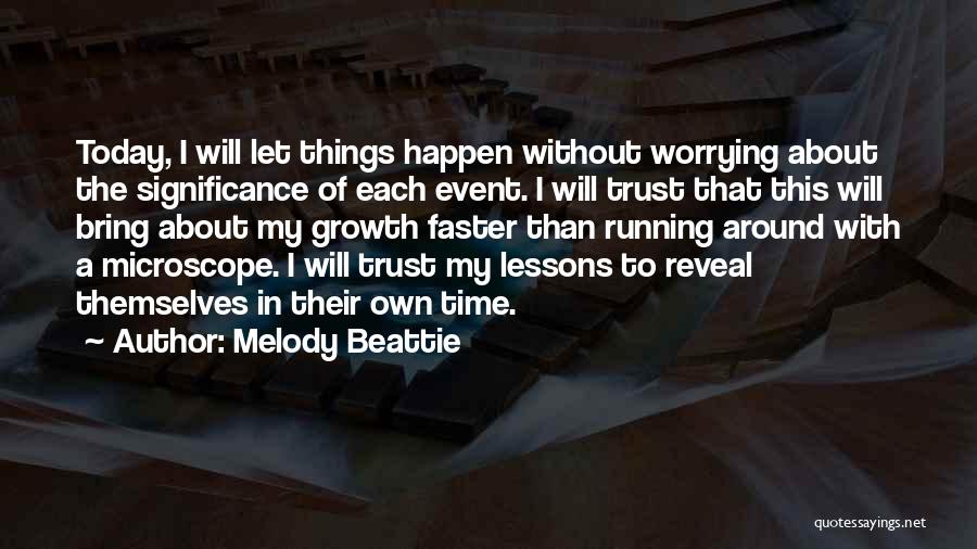 The Significance Of Time Quotes By Melody Beattie