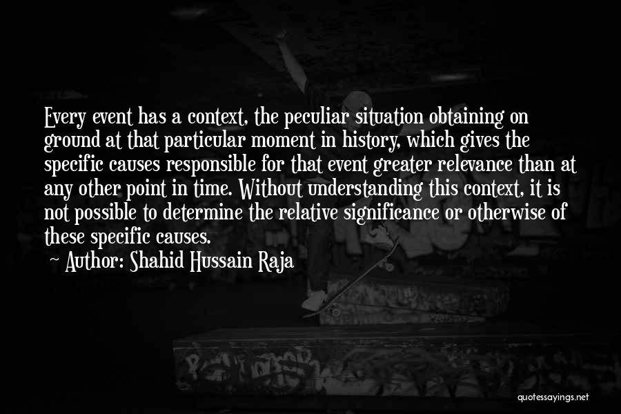 The Significance Of Time Quotes By Shahid Hussain Raja