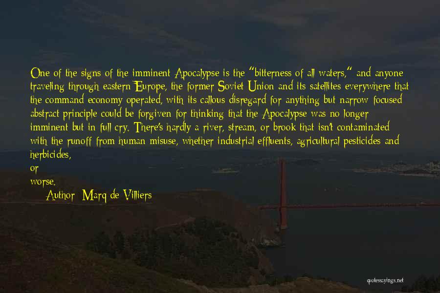 The Signs Are Everywhere Quotes By Marq De Villiers