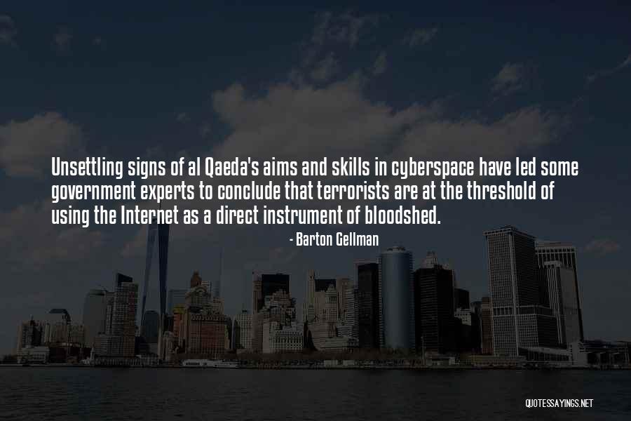 The Signs Quotes By Barton Gellman The Signs Quotes By Barton Gellman