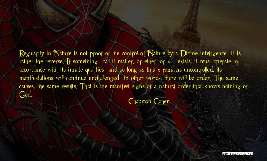 The Signs Quotes By Chapman Cohen The Signs Quotes By Chapman Cohen