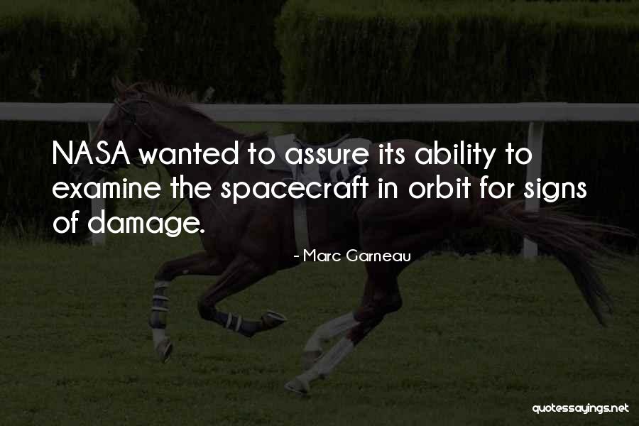 The Signs Quotes By Marc Garneau The Signs Quotes By Marc Garneau